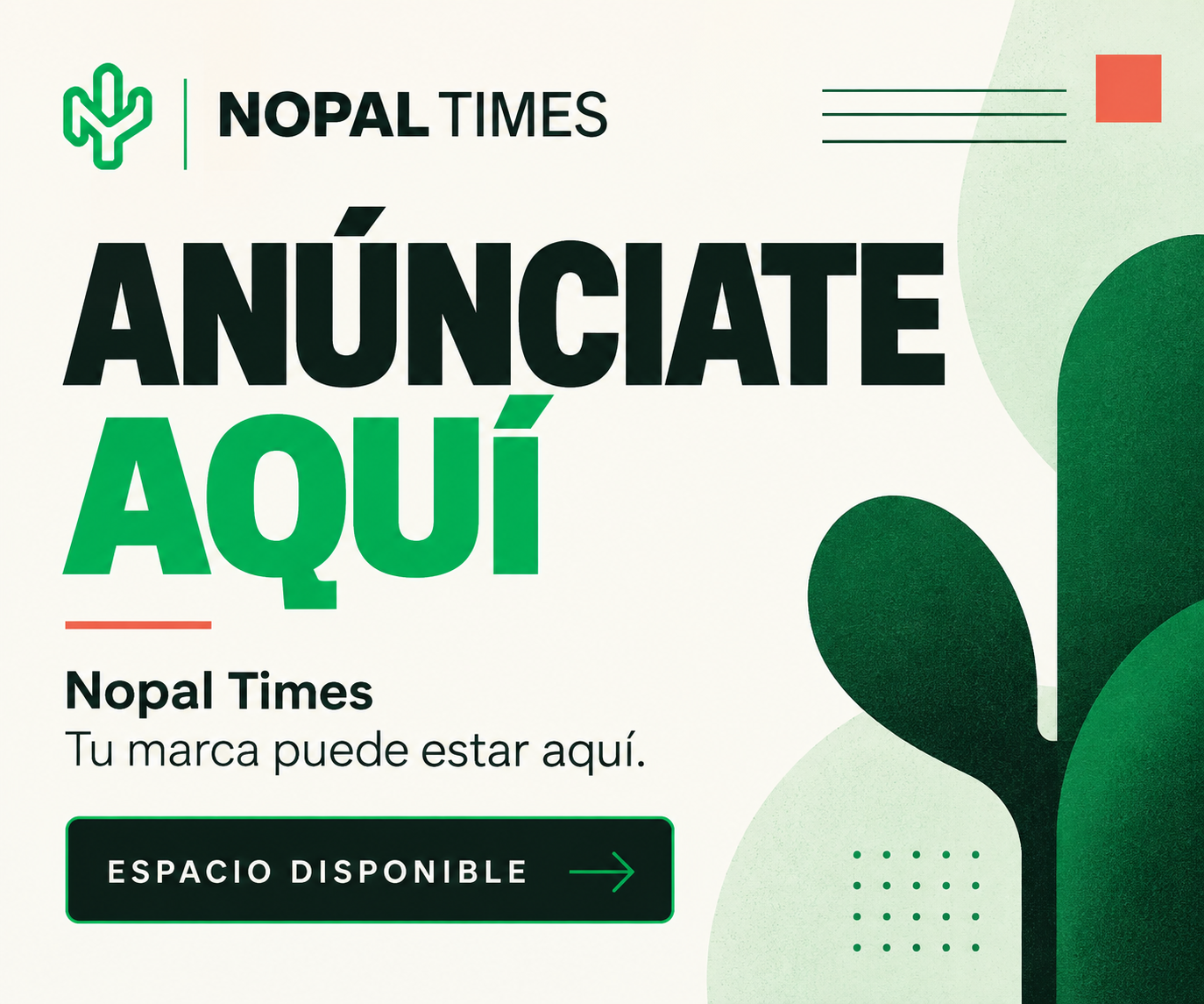Anúnciate en Nopal Times — 300x250